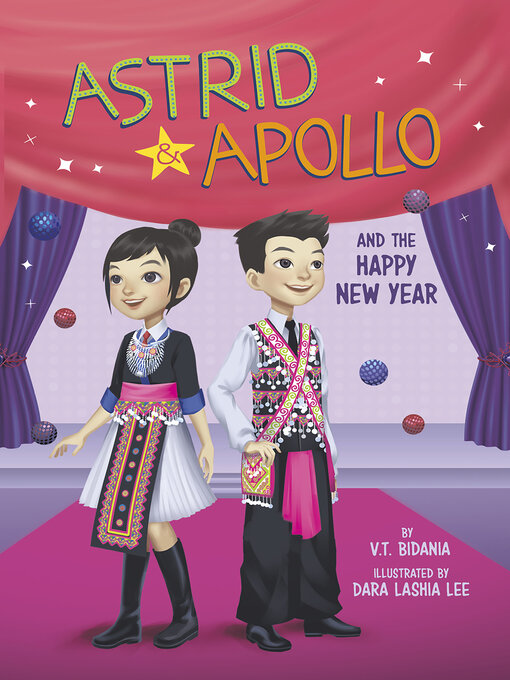 Title details for Astrid and Apollo and the Happy New Year by V.T. Bidania - Available